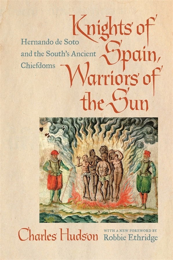 Book cover for Knights of Spain, Warriors of the Sun by Charles M. Hudson Jr.